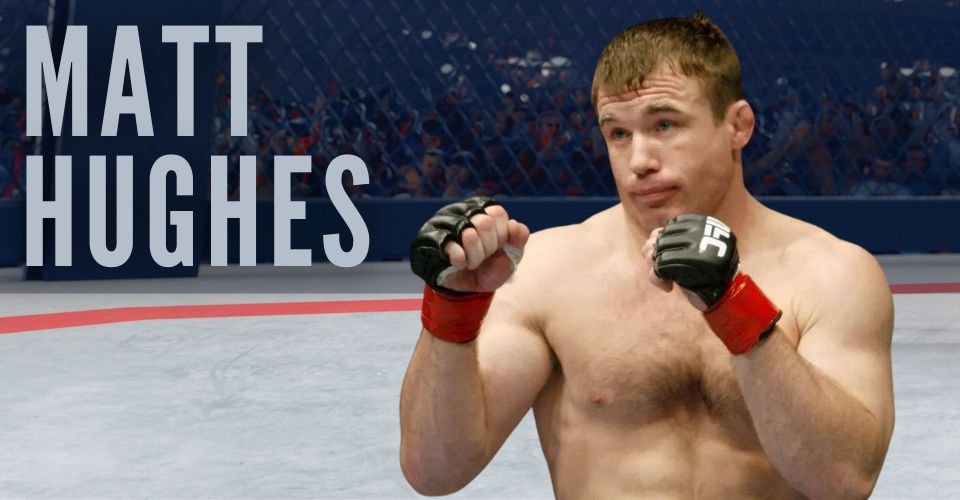 Matt Hughes MMA Fighter